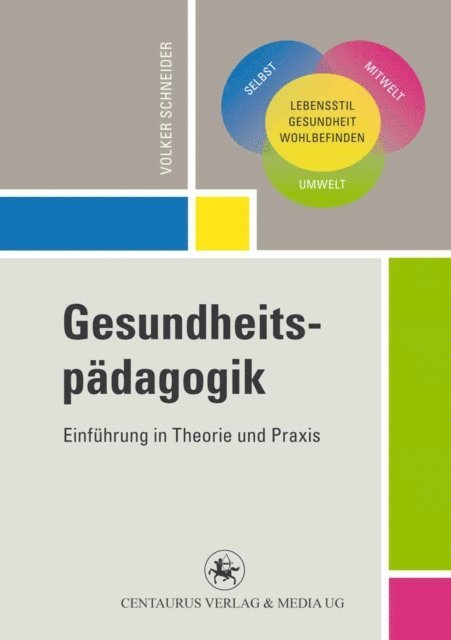 Volker Schneider - Gesundheitspädagogik, E-bok