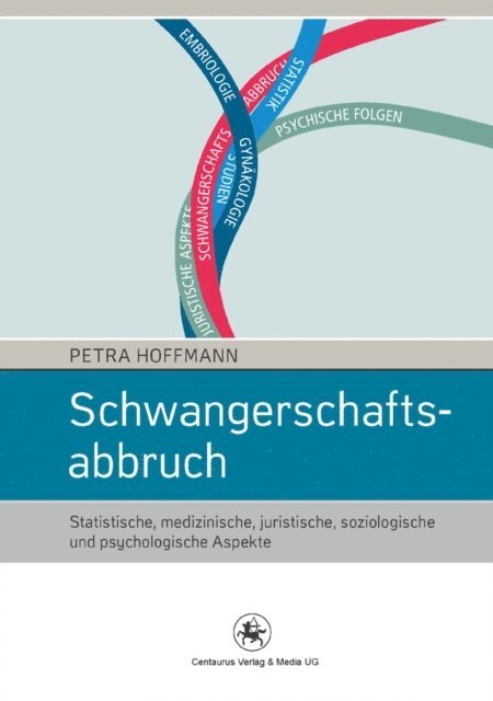 Petra Hoffmann - Schwangerschaftsabbruch, E-bok