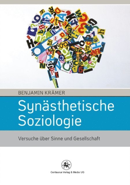 Benjamin Kramer - Synästhetische Soziologie, E-bok