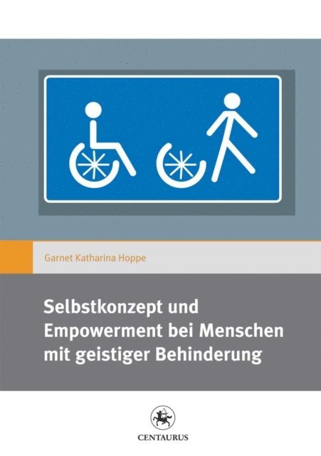Garnet Katharina Hoppe - Selbstkonzept und Empowerment bei Menschen mit geistiger Behinderung, E-bok