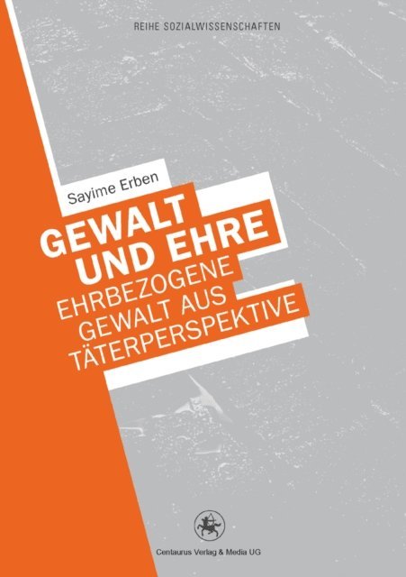 Sayime Erben - Gewalt und Ehre, E-bok