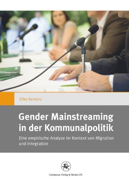 Silke Remiorz - Gender Mainstreaming in der Kommunalpolitik, E-bok