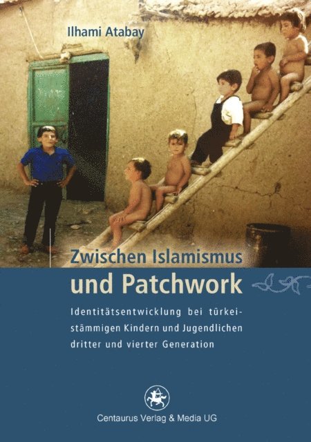 Ilhami Atabay - Zwischen Islamismus und Patchwork, E-bok