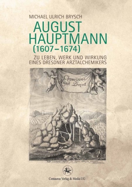 Michael Ulrich Brysch - August Hauptmann (1607-1674), E-bok