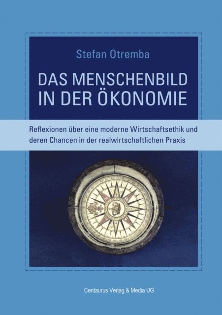 Stefan Otremba - Das Menschenbild in der Ökonomie, E-bok