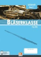 Leitfaden Bl�serklasse. Sch�lerheft Band 1 - Fl�te