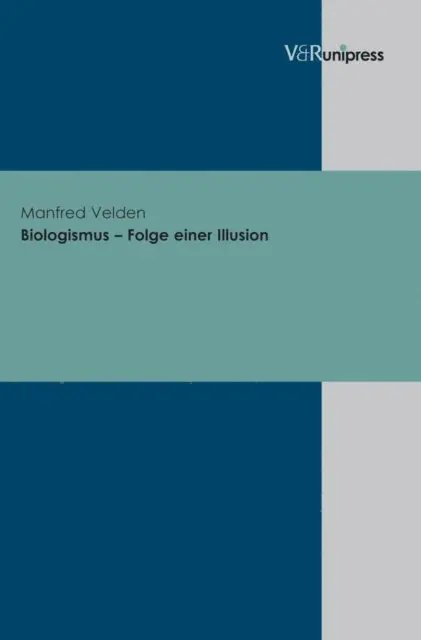 Manfred Velden - Biologismus – Folge einer Illusion, E-bok. Tillgänglighet: Lägg i varukorg