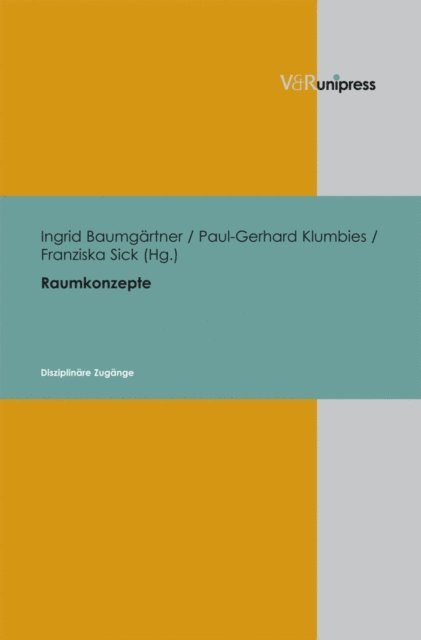 Franziska Sick, Paul-Gerhard Klumbies, Ingrid Baumgartner - Raumkonzepte, E-bok