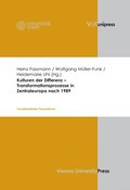 Kulturen der Differenz ? Transformationsprozesse in Zentraleuropa nach 1989