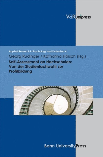 Katharina Olejniczak, Georg Rudinger - Self-Assessment an Hochschulen: Von der Studienfachwahl zur Profilbildung, E-bok
