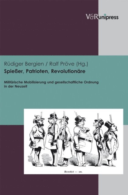Ralf Prove, Rudiger Bergien - Spießer, Patrioten, Revolutionäre, E-bok