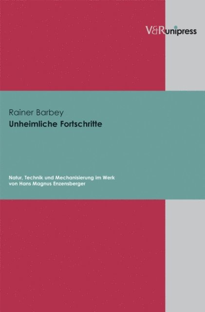 Rainer Barbey - Unheimliche Fortschritte, E-bok