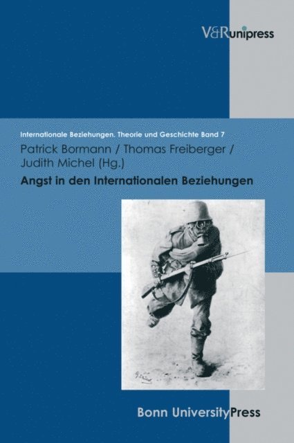 Judith Michel, Thomas Freiberger, Patrick Bormann - Angst in den Internationalen Beziehungen, E-bok