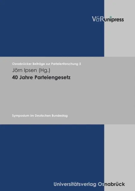 Jorn Ipsen - 40 Jahre Parteiengesetz, E-bok. Tillgänglighet: Lägg i varukorg