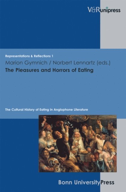 Marion Gymnich - Pleasures and Horrors of Eating, E-bok