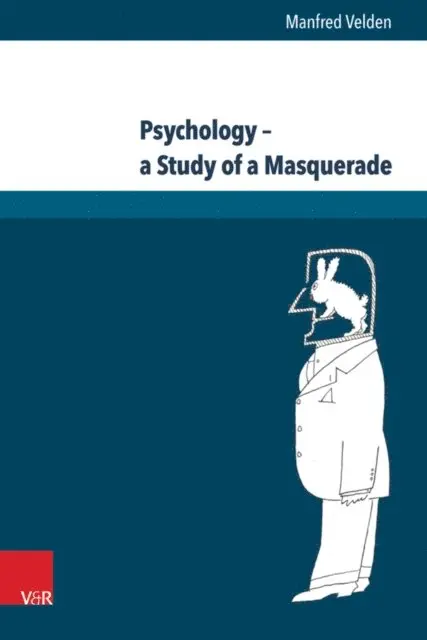 Manfred Velden - Psychology - a Study of a Masquerade, E-bok. Tillgänglighet: Lägg i varukorg