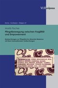 Pfingstbewegung zwischen FragilitÃ¿t und Empowerment