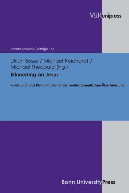 Michael Theobald, Michael Reichardt, Ulrich Busse - Erinnerung an Jesus, E-bok