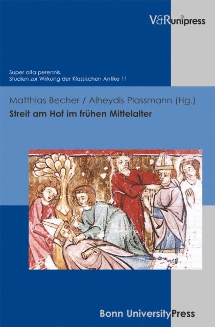 Alheydis Plassmann, Matthias Becher - Streit am Hof im frühen Mittelalter, E-bok