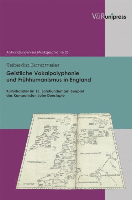 Rebekka Sandmeier - Geistliche Vokalpolyphonie und Frühhumanismus in England, E-bok