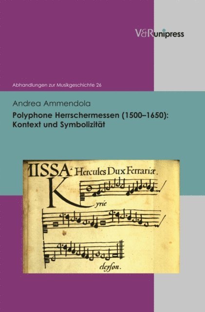 Andrea Ammendola - Polyphone Herrschermessen (1500–1650), E-bok