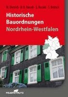Matthias Dietrich, Stefan Rassek, Bernd-Dietrich Rassek, Siegfried Brütsch - Historische Bauordnungen - Nordrhein-Westfalen, Häftad