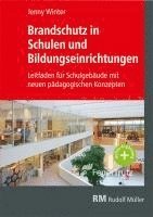 Jenny Winter - Brandschutz in Schulen und Bildungseinrichtungen, Häftad