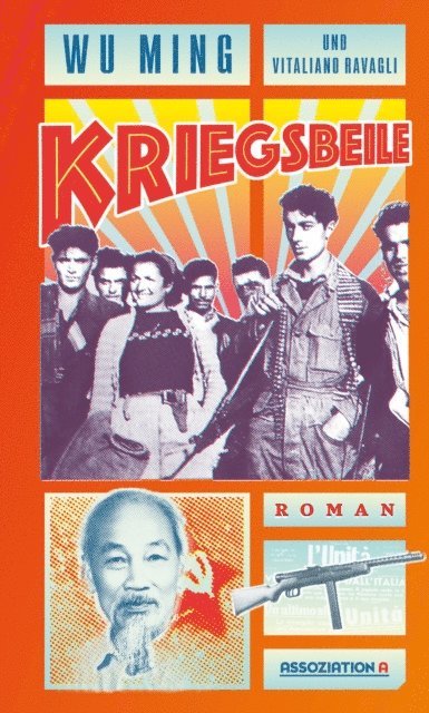Vitaliano Ravagli, Wu Ming - Kriegsbeile, E-bok