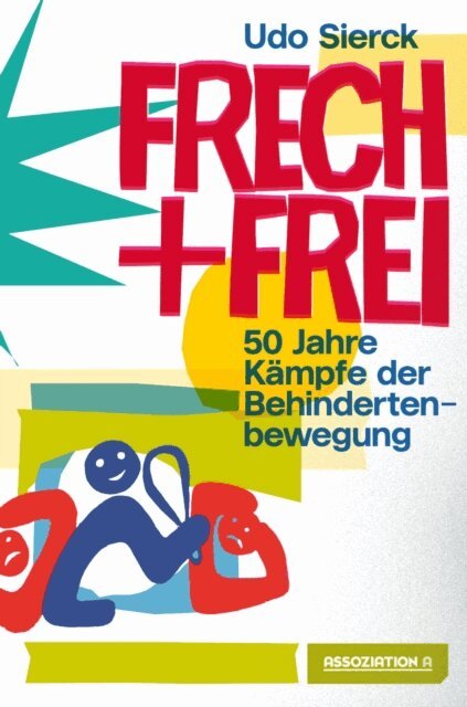 Udo Sierck - Frech und frei, E-bok