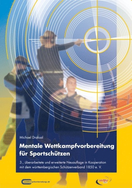 Michael Draksal - Mentale Wettkampfvorbereitung für Sportschützen, E-bok