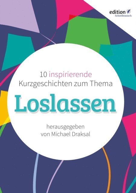 Michael Draksal - Loslassen, E-bok