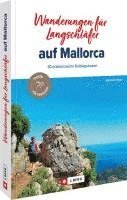 Wanderungen f�r Langschl�fer auf Mallorca