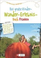 Das groe Kinder-Wander-Erlebnis-Buch Franken