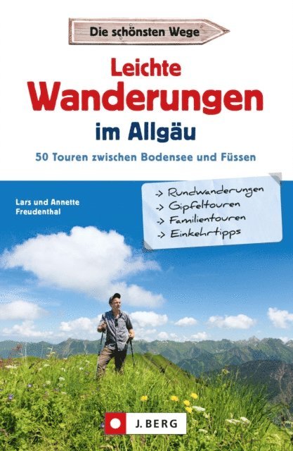 Annette Freudenthal, Lars Freudenthal - Leichte Wanderungen im Allgäu, E-bok