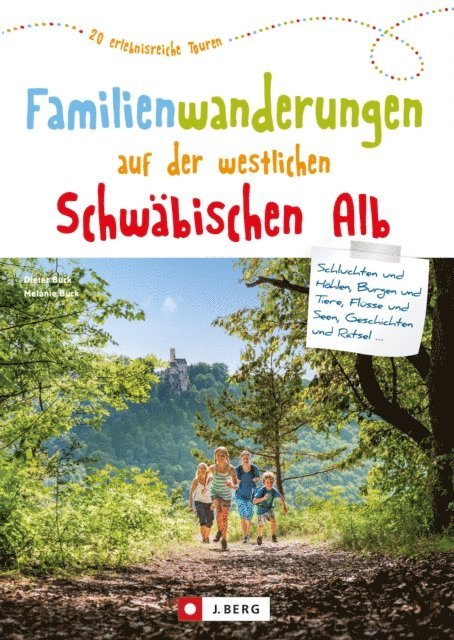 Melanie Buck, Dieter Buck - Familienwanderungen auf der westlichen Schwäbischen Alb, E-bok