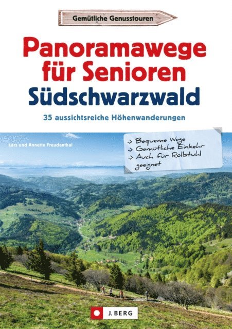 Annette Freudenthal, Lars Freudenthal - Panoramawege für Senioren Süd-Schwarzwald, E-bok