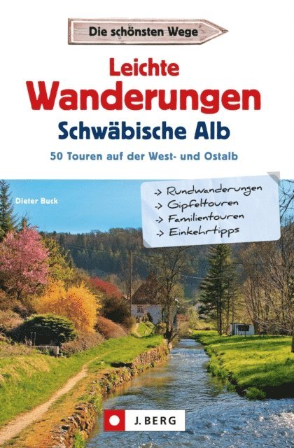 Dieter Buck - Leichte Wanderungen Schwäbische Alb, E-bok