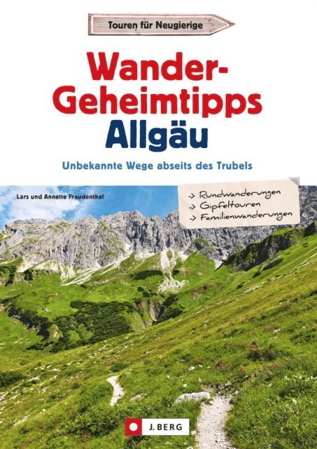 Annette Freudenthal, Lars Freudenthal - Wander-Geheimtipps Allgäu, E-bok