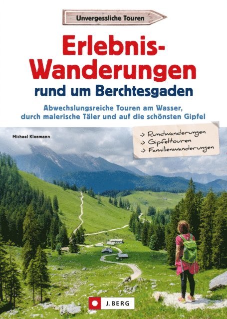 Michael Kleemann - Erlebnis-Wanderungen rund um Berchtesgaden, E-bok