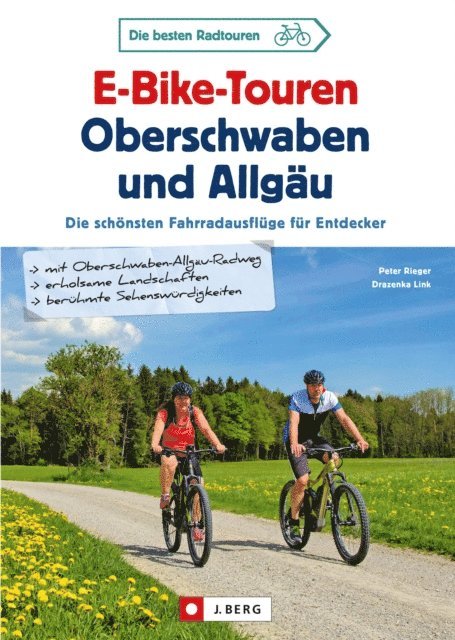 Peter Rieger - E-Bike-Touren Oberschwaben und Allgäu, E-bok