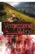 Vergessene Wege