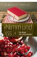 Eugene H. Peterson - "Nimm und iss...", Inbunden. Tillgänglighet: Lägg i varukorg