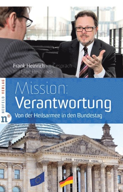 Frank Heinrich, Uwe Heimowski - Mission: Verantwortung, E-bok