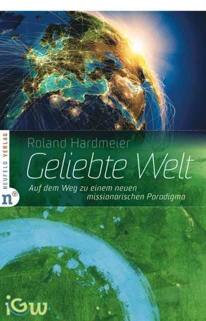 Roland Hardmeier - Geliebte Welt, E-bok