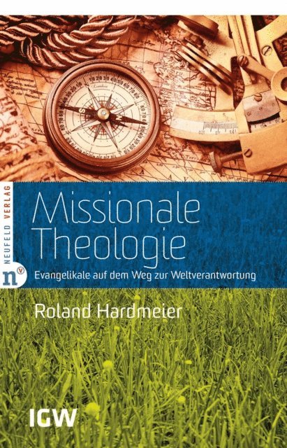 Roland Hardmeier - Missionale Theologie, E-bok