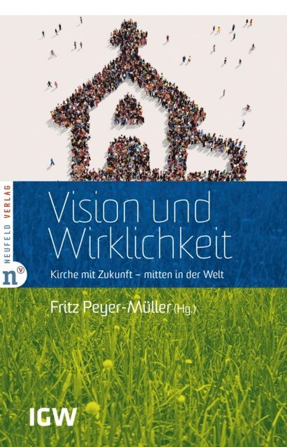 Fritz Peyer-Muller - Vision und Wirklichkeit, E-bok