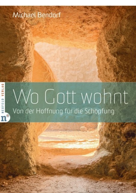 Michael Bendorf - Wo Gott wohnt, E-bok