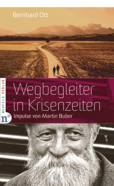 Bernhard Ott - Wegbegleiter in Krisenzeiten, E-bok