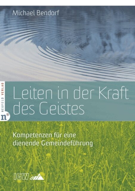 Michael Bendorf - Leiten in der Kraft des Geistes, E-bok