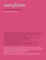 Gerhard Scheit, Niklaas Machunsky, Philip Zahner, David Hellbrück, Thomas von der Osten-Sacken, Eli Lake, Deborah Benjamin Kaufmann, Albert Memmi, Florian Hessel, Redaktion sans phrase - sans phrase, Häftad